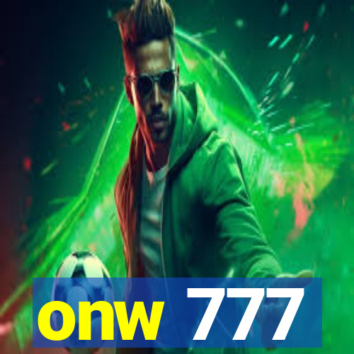 onw 777